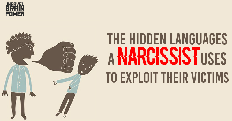 The Hidden Languages A Narcissist Uses To Exploit Their Victims