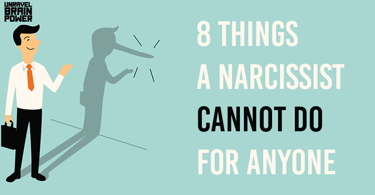 things narcissists cannot do
