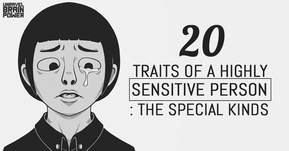 Traits Of A Highly Sensitive Person