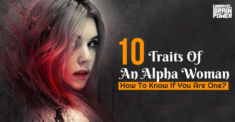 10-traits-of-an-alpha-woman-how-to-know-if-you-are-one