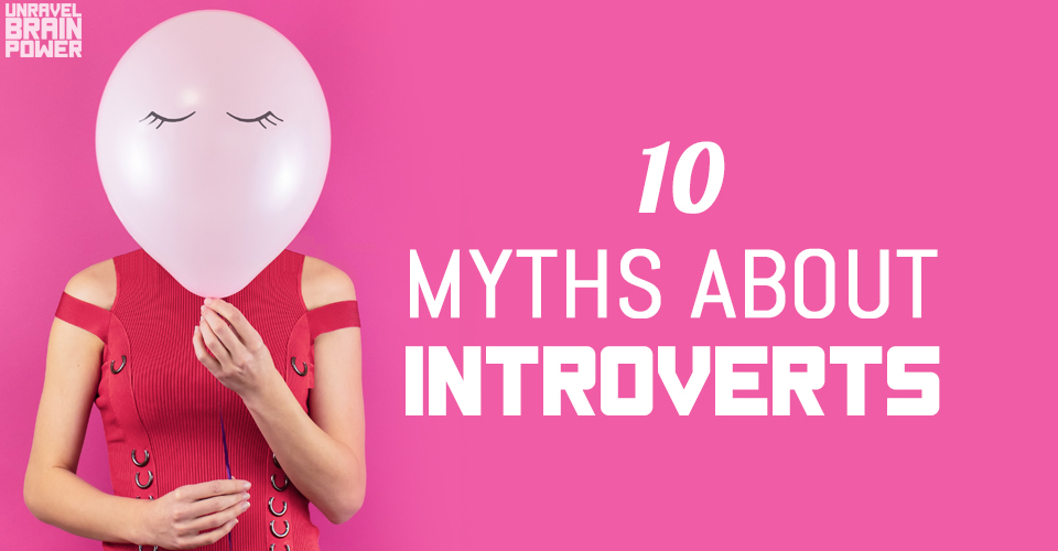10 Myths About Introverts