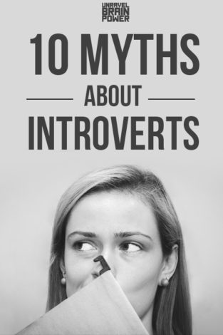 Here are top 10 Myths About Introverts - Unravel Brain Power