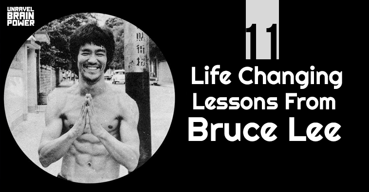 11 Life Changing Lessons From Bruce Lee