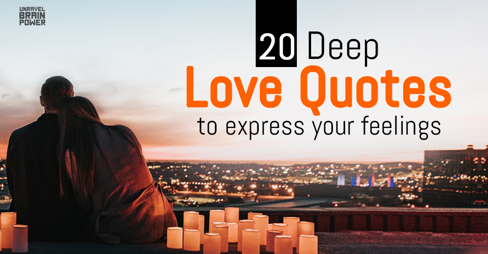 20 Deep Love Quotes To Express Your Feelings