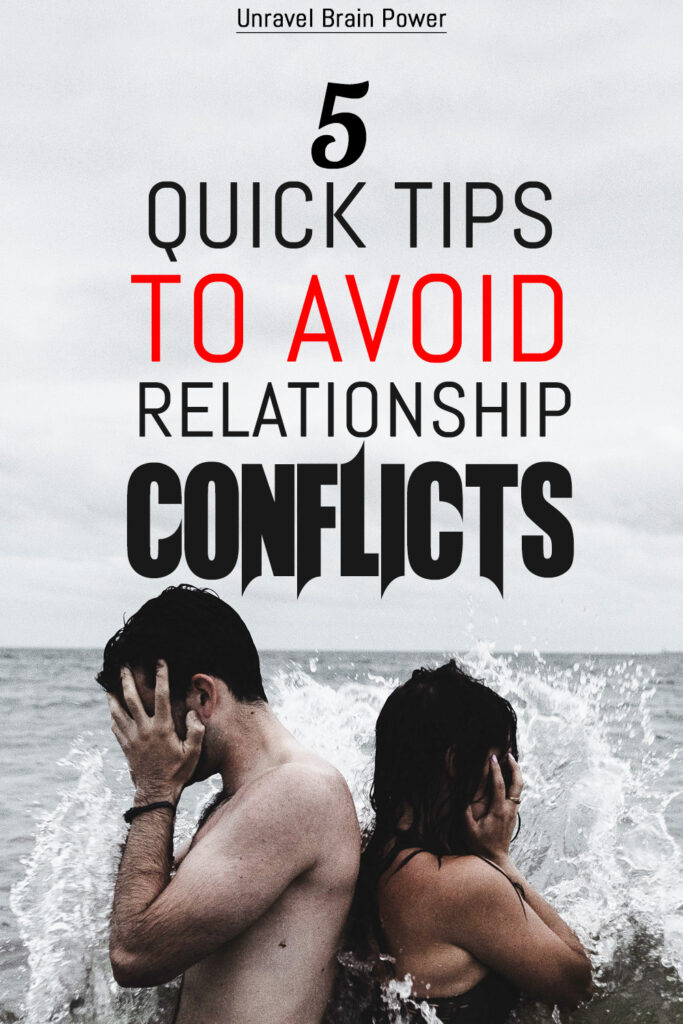 5 Quick Tips To Avoid Relationship Conflicts