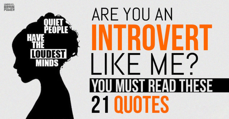 Are You An Introvert Like Me? You Must Read These 21 Quotes