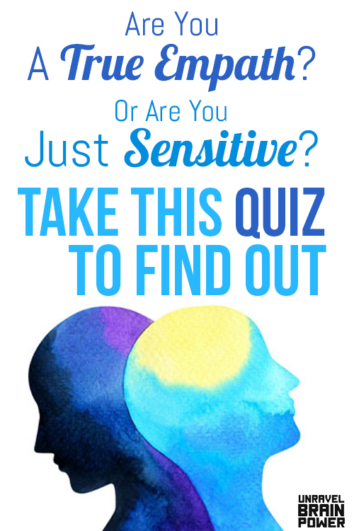 Are You A True Empath? Or Are You Just Sensitive? Take This Quiz To Find Out