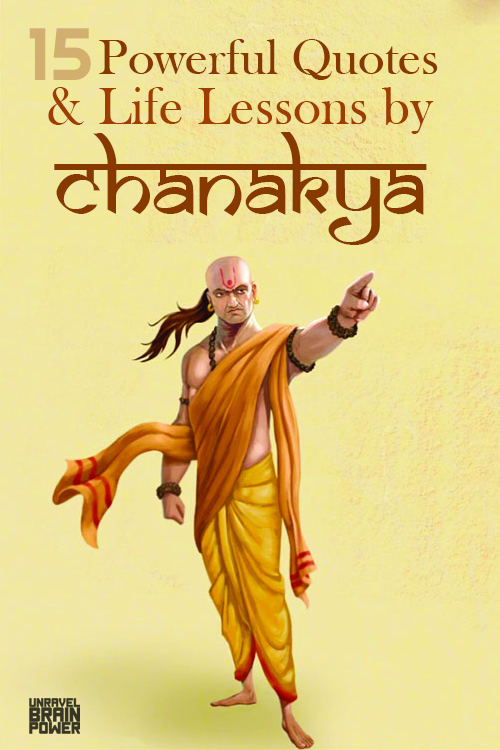 15 Powerful Quotes & Life Lessons By Chanakya