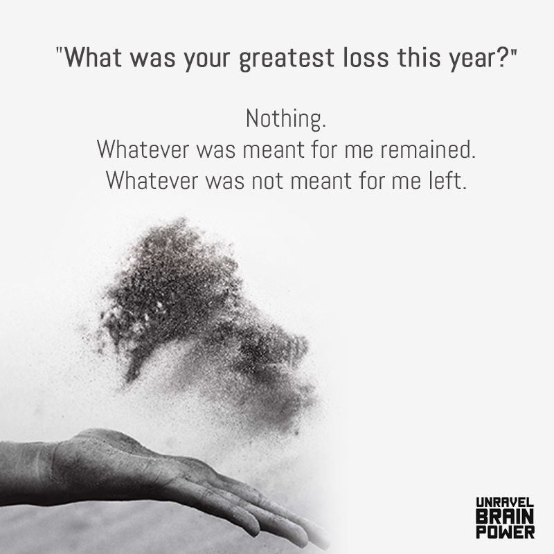 What Was Your Greatest Loss This Year?