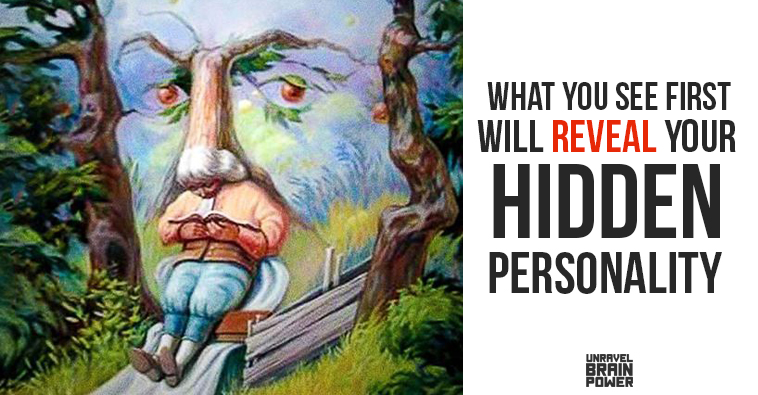 What You See First Will Reveal Your Hidden Personality