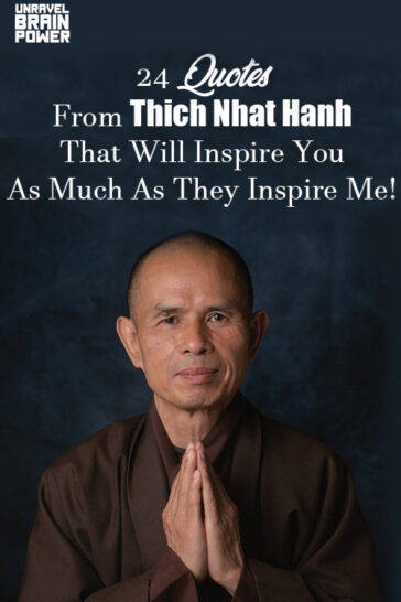 Quotes From Thich Nhat Hanh That Will Inspire You