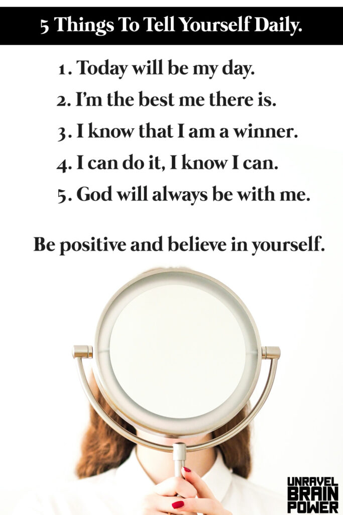 5 Things To Tell Yourself Daily