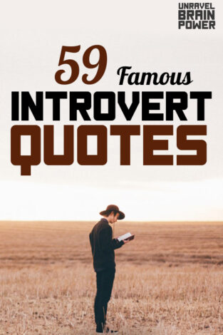 59 Famous Introvert Quotes - Unravel Brain Power