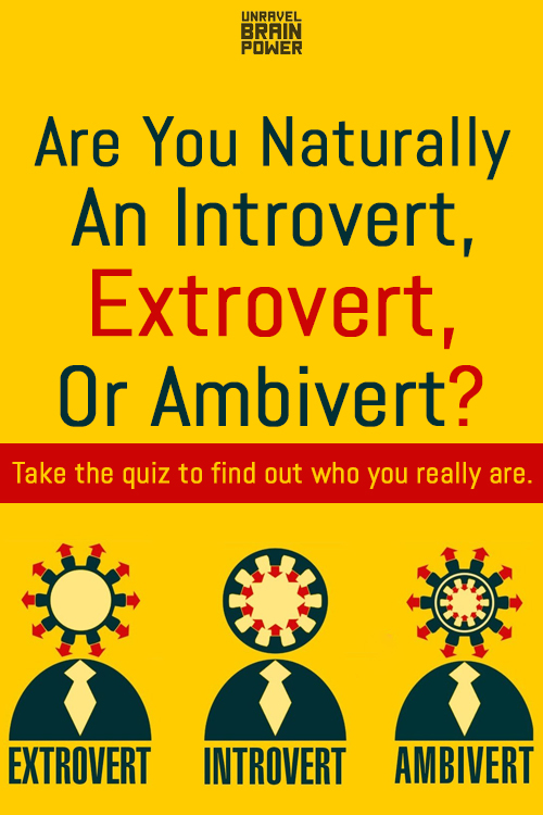 Are You Naturally An Introvert, Extrovert, Or Ambivert?