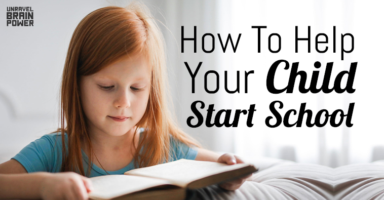 How To Help Your Child Start School