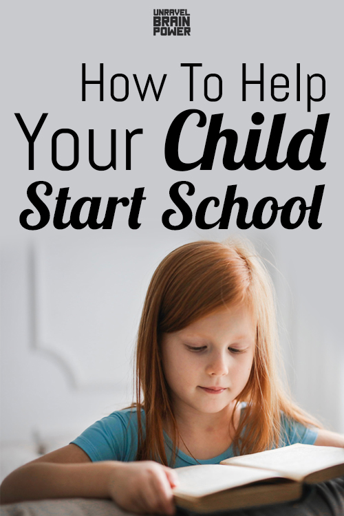 How To Help Your Child Start School