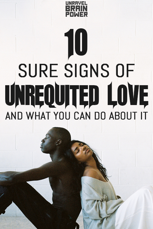 10-sure-signs-of-unrequited-love-and-what-you-can-do-about-it