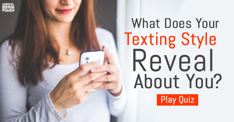 What Does Your Texting Style Reveal About You