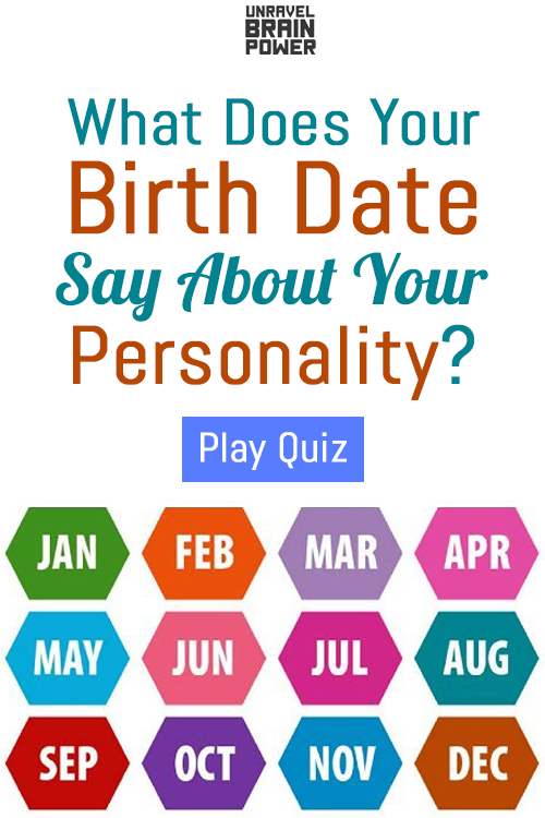 What Does Your Birth Date Say About Your Personality