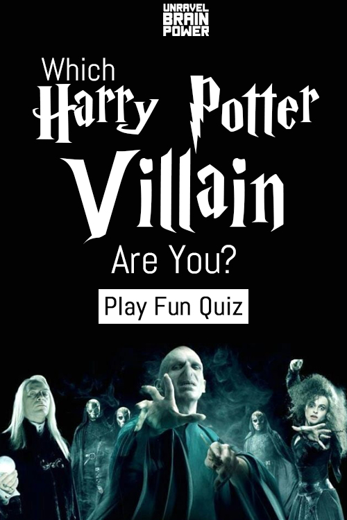 Fun Quiz: Which 'Harry Potter' Villain Are You?