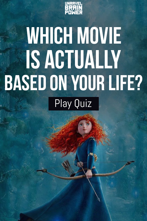 Which Movie Is Actually Based On Your Life?