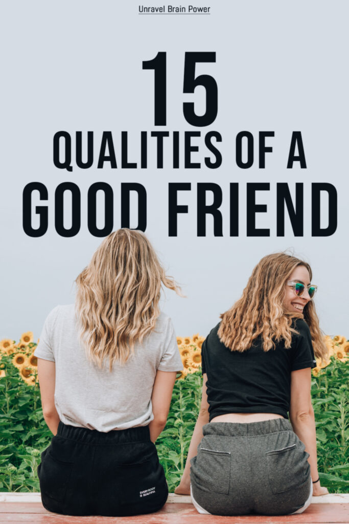 15 Qualities of a Good Friend