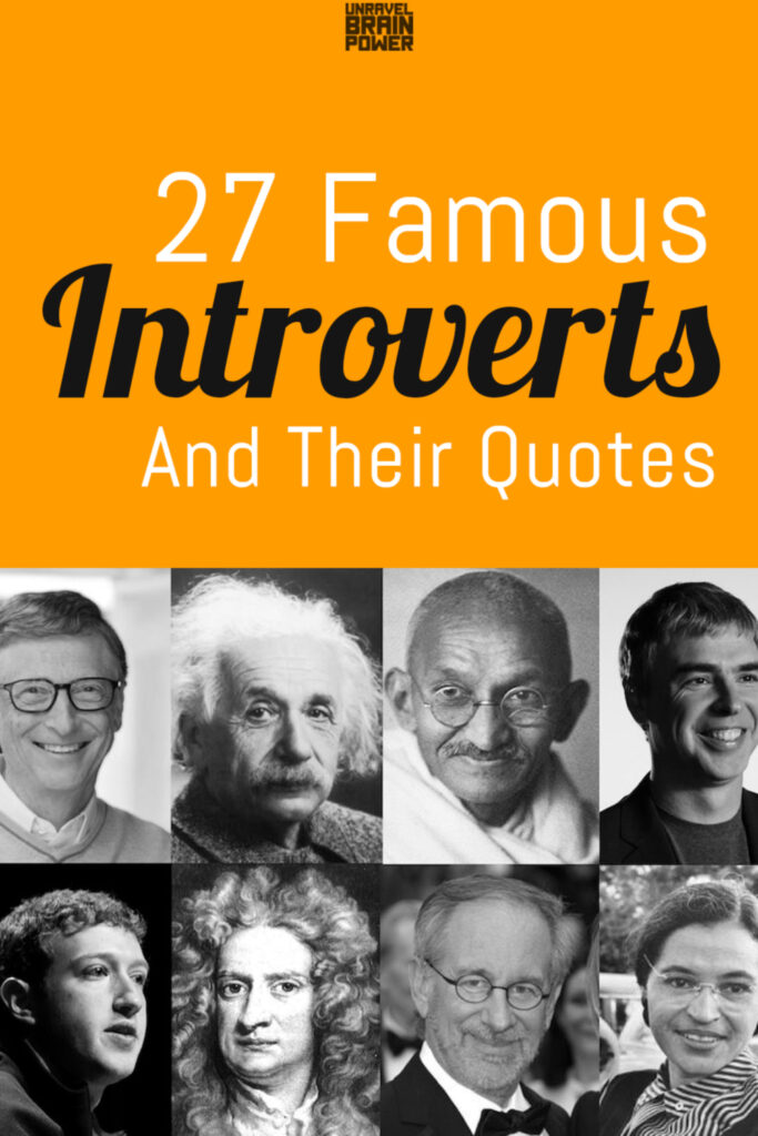 27 Famous Introverts And Their Quotes - Unravel Brain Power