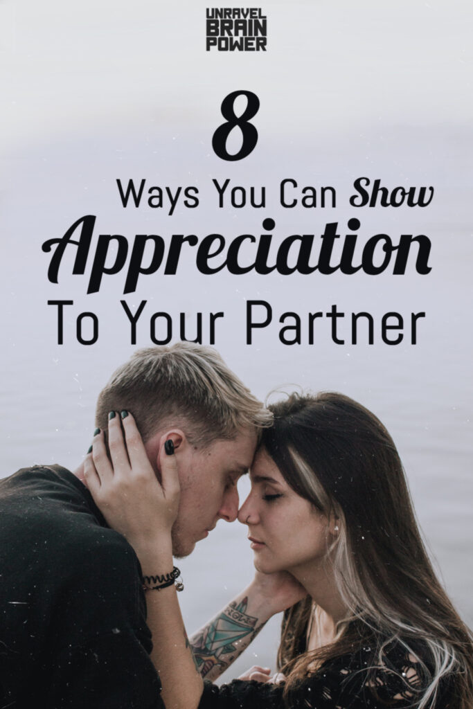 8 Ways You Can Show Appreciation To Your Partner