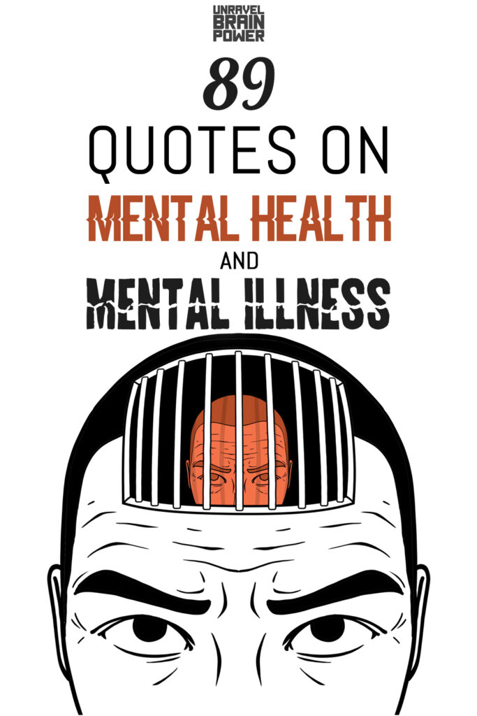 89 Quotes On Mental Health And Mental Illness