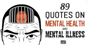 89 Quotes On Mental Health And Mental Illness