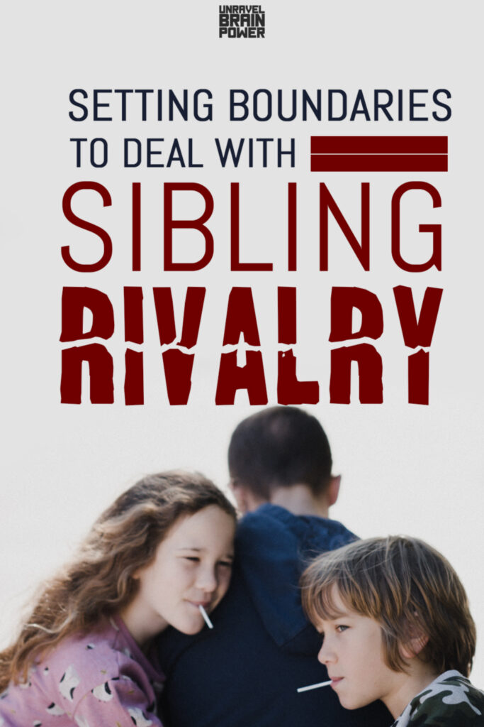 Setting Boundaries To Deal With Sibling Rivalry