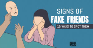 Signs of Fake Friends : 15 Ways To Spot Them - Unravel Brain Power