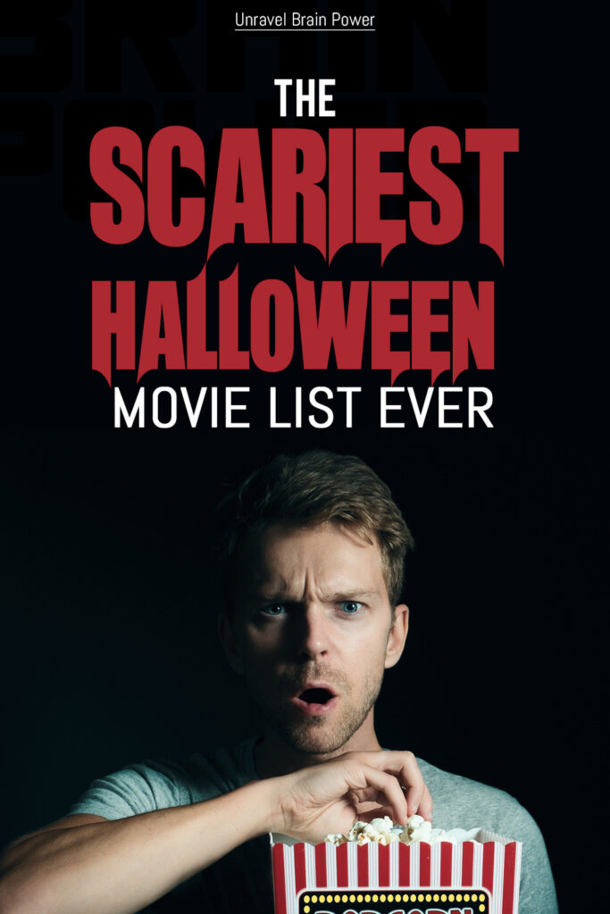 The Scariest Halloween Movie List Ever