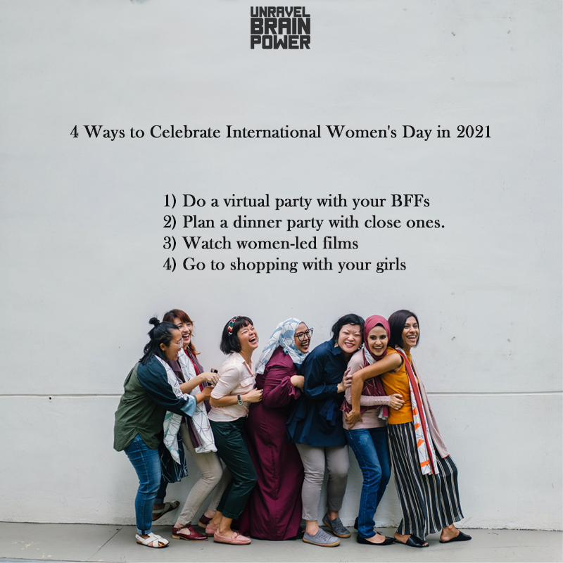 4 Ways to Celebrate International Women's Day in 2021