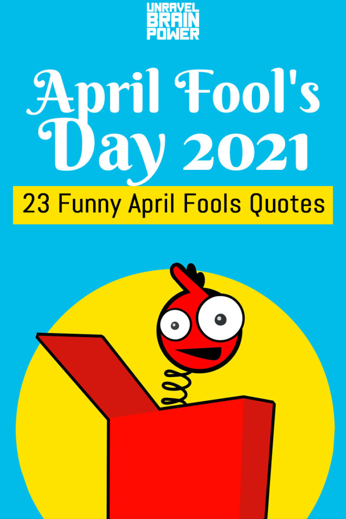 April Fool's Day 2021 : Here are Best 23 Funny April Fools Quotes