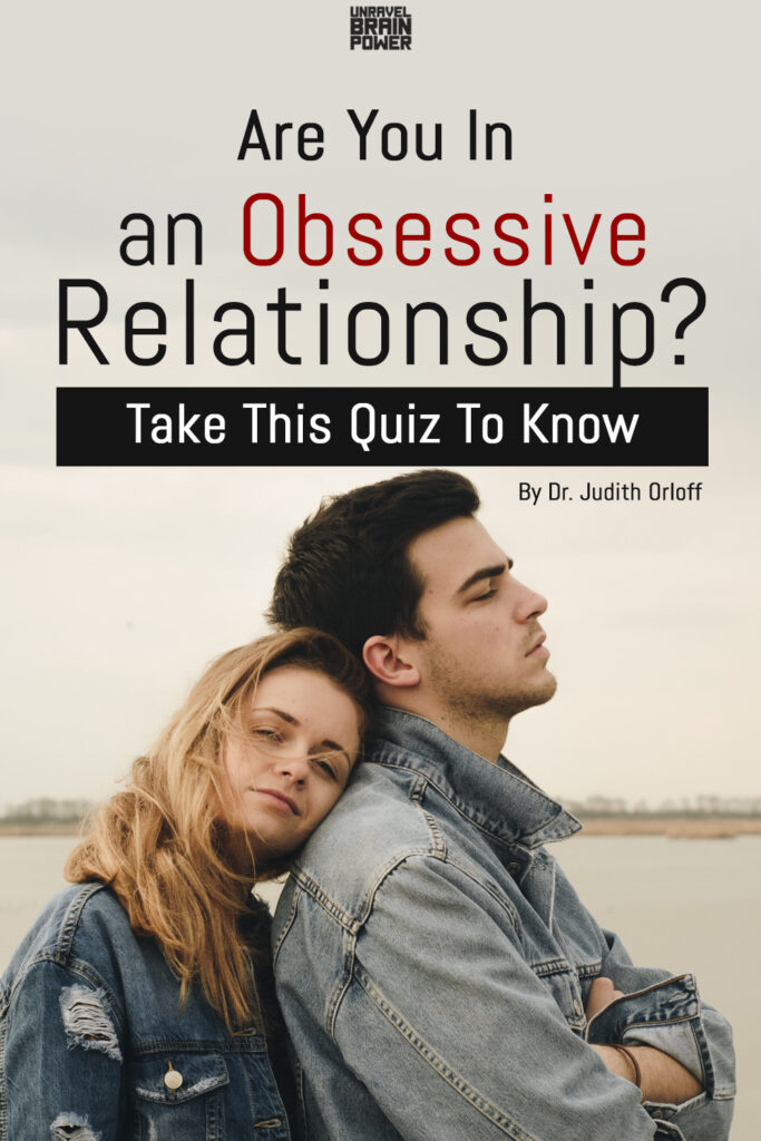 Are You In an Obsessive Relationship? Quiz