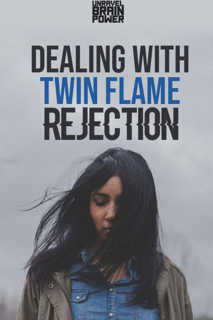Dealing With Twin Flame Rejection