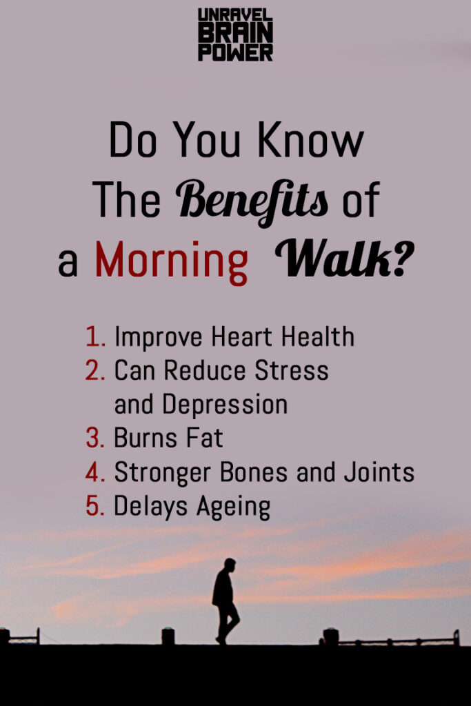Do You Know The Benefits of a Morning Walk?