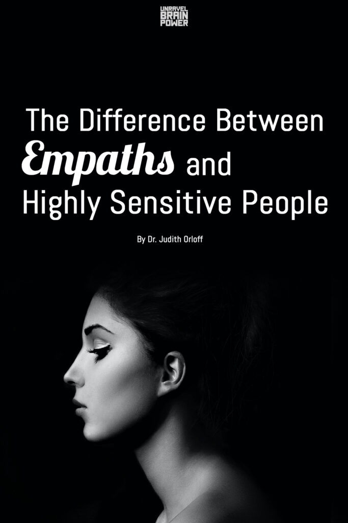 The Difference Between Empaths and Highly Sensitive People