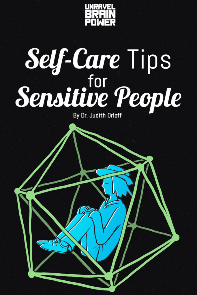Self-Care Tips for Sensitive People