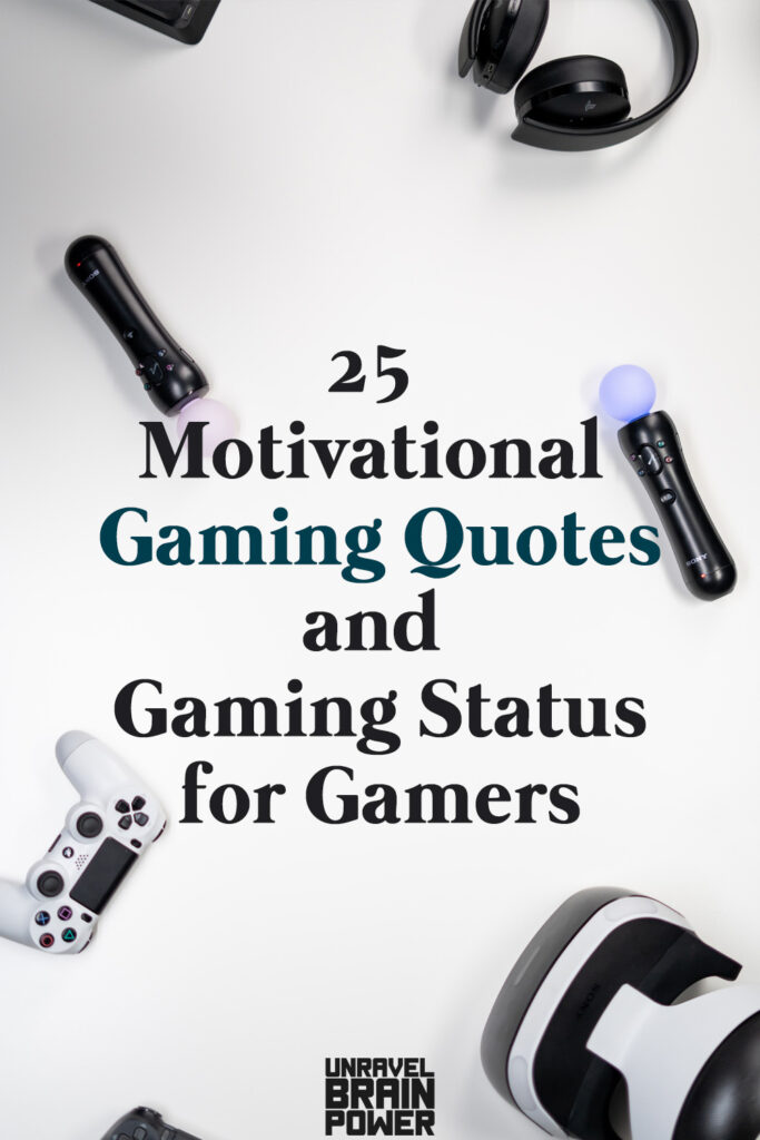 25 Motivational Gaming Quotes and gaming Status for Gamers