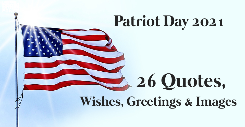 Patriot Day 2021: 26 Quotes, Wishes, Greetings & Images