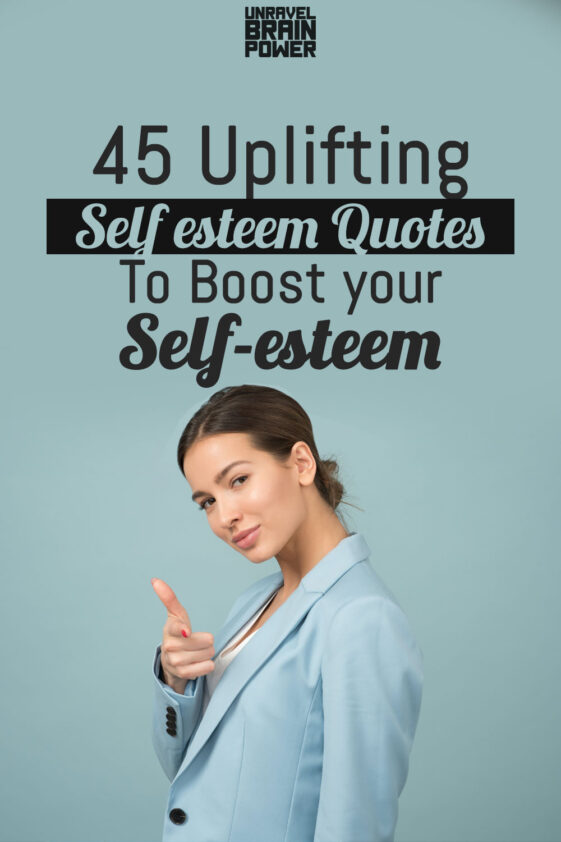 45-uplifting-self-esteem-quotes-to-boost-your-self-esteem