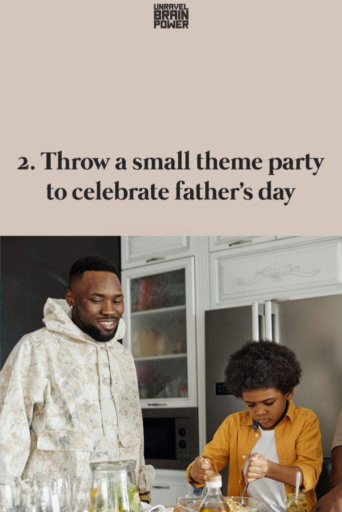 5 Tips To Celebrate Father’s Day 2021 2tips