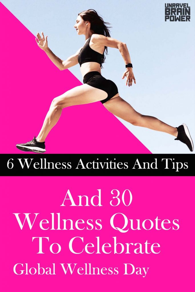 30 Wellness Quotes To Celebrate Global Wellness Day