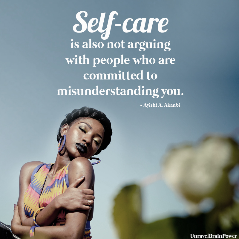Self-care Is Also Not Arguing With People