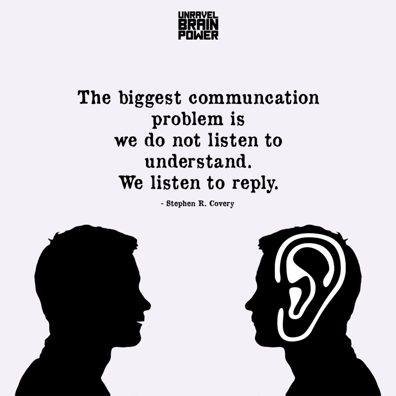 The Biggest Communication Problem Is
