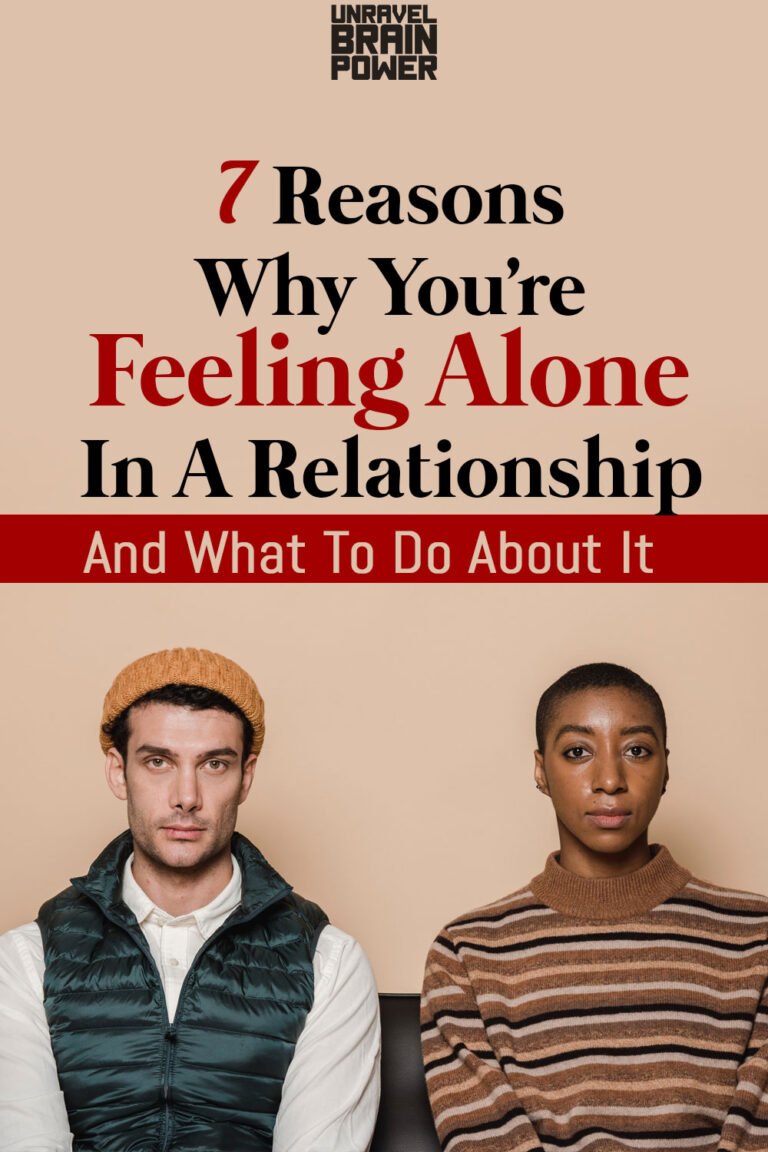 Reasons Why You're Feeling Alone In Relationship & What To Do About It