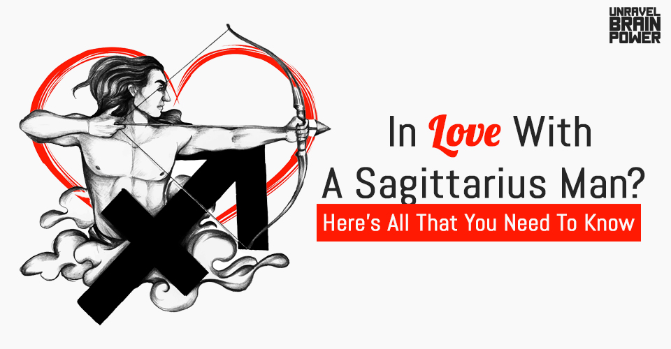 In Love With A Sagittarius Man