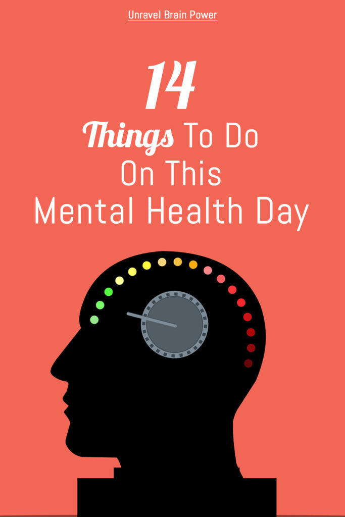 14 Things To Do On This Mental Health Day